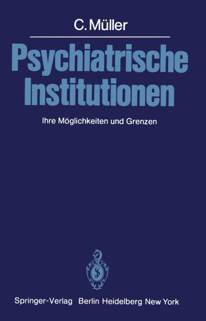 Psychiatrische Institutionen - C. Müller