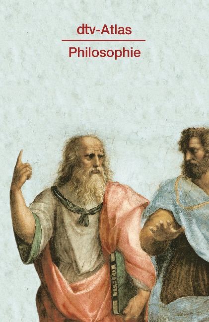 dtv-Atlas Philosophie - Peter Kunzmann, Franz-Peter Burkard