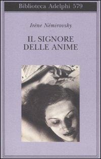 Il signore delle anime - Irène Némirovsky