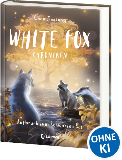 White Fox Chroniken (Band 2) - Aufbruch zum Schwarzen See - Jiatong Chen