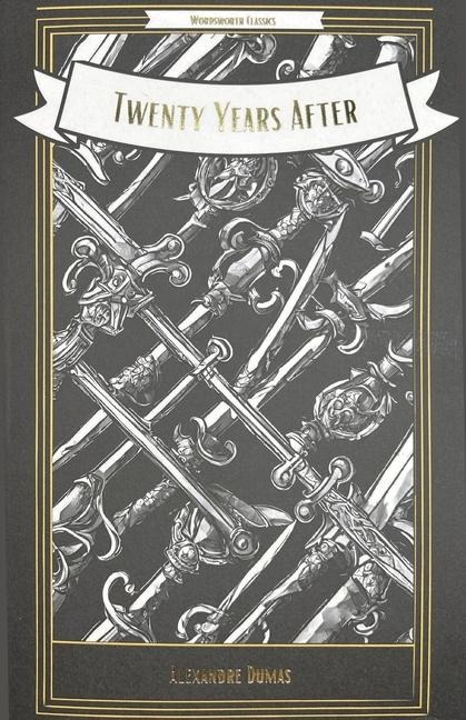 Twenty Years After - Alexandre Dumas