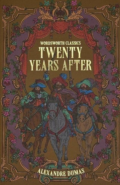Twenty Years After - Alexandre Dumas