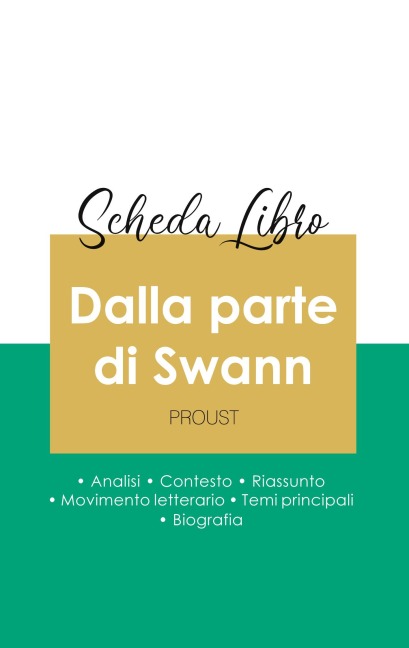 Scheda libro Dalla parte di Swann di Marcel Proust (analisi letteraria di riferimento e riassunto completo) - Marcel Proust
