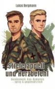 Cover-Bild zum Titel 'Stiefelappell und Herzbefehl: Bundeswehr Gay-Romance - spicy & gegensätzlich' von 'Lukas Bergmann'