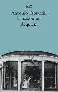 Cover-Bild zum Titel 'Lissabonner Requiem' von 'Antonio Tabucchi'