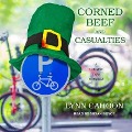 Corned Beef and Casualties Lib/E - Lynn Cahoon