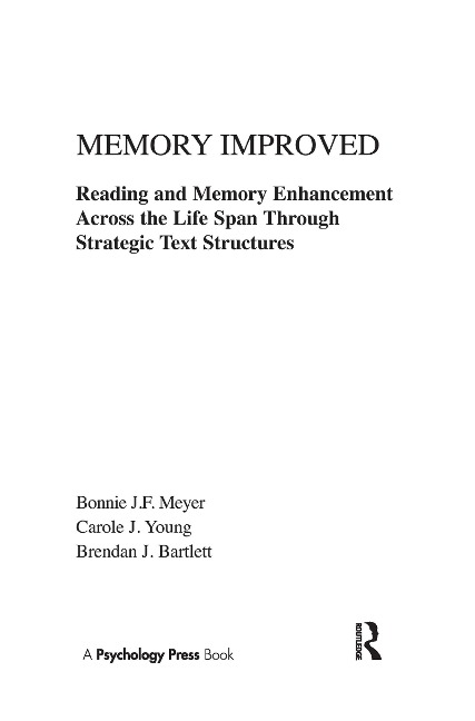 Memory Improved - Bonnie J F Meyer, Carole J Young, Brendan J Bartlett