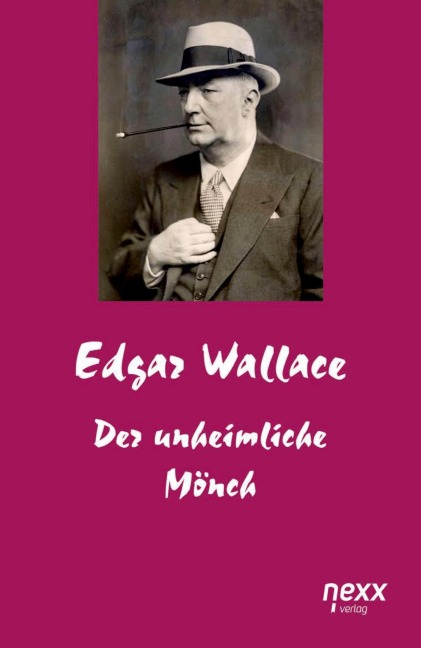 Der unheimliche Mönch - Edgar Wallace