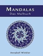 MANDALAS - Das Malbuch - Annabell Winkler