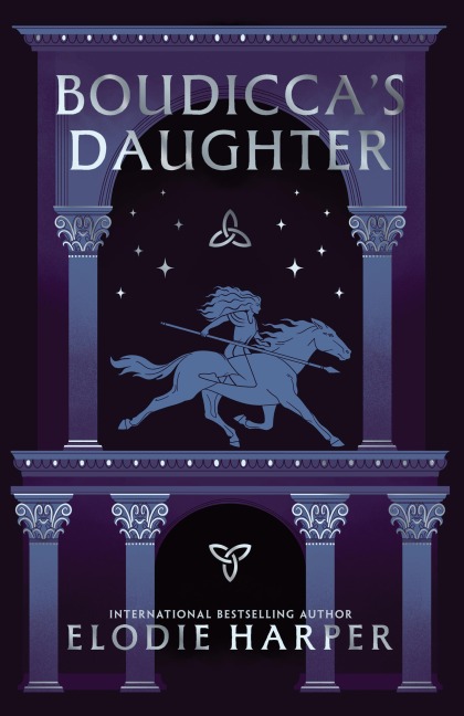 Boudicca's Daughter - Elodie Harper
