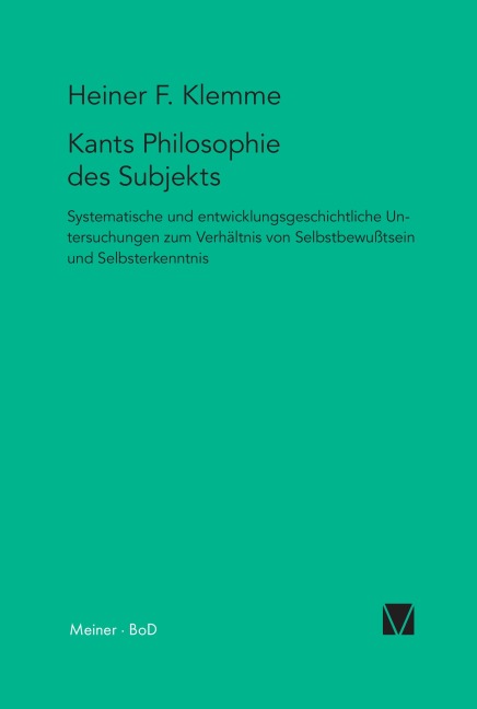 Kants Philosophie des Subjekts - Heiner Klemme