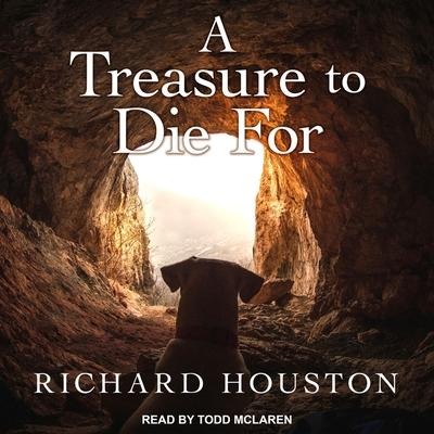 A Treasure to Die for Lib/E - Richard Houston