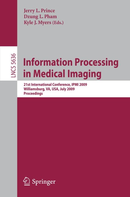 Information Processing in Medical Imaging -  Information Processing in Medical Imaging -