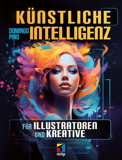 Künstliche Intelligenz für Illustratoren und Kreative - Domingo Pino
