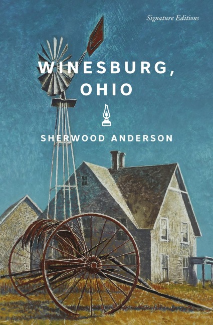 Winesburg, Ohio - Sherwood Anderson