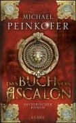 Cover-Bild zum Titel 'Das Buch von Ascalon' von 'Michael Peinkofer'