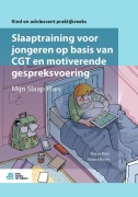 Cover-Bild zum Titel 'Slaaptraining voor jongeren op basis van CGT en motiverende gespreksvoering' von 'Bianca Boyer, Marije Kuin'