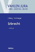 Cover-Bild zum Titel 'Erbrecht' von 'Martin Löhnig, Philipp S. Fischinger'