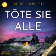 Cover-Bild zum Titel 'Töte sie alle' von 'Rachel Amphlett'