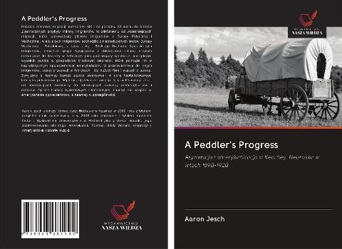 A Peddler's Progress - Aaron Jesch