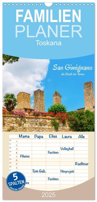 Familienplaner 2025 - San Gimignano, die Stadt der Türme mit 5 Spalten (Wandkalender, 21 x 45 cm) CALVENDO - Christian Müller