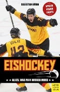Cover-Bild zum Titel 'Eishockey' von 'Sebastian Böhm'