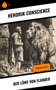 Cover-Bild zum Titel 'Der Löwe von Flander' von 'Hendrik Conscience'