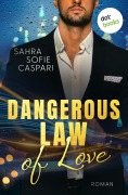 Cover-Bild zum Titel 'Dangerous Law Of Love' von 'Sahra Sofie Caspari'