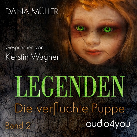 Legenden Band 2 - Dana Müller