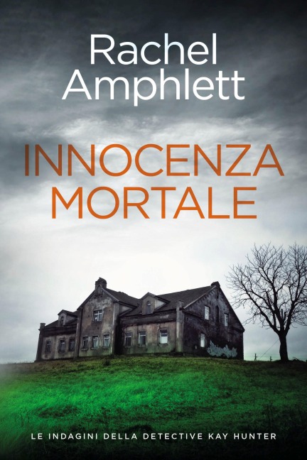 Innocenza mortale - Rachel Amphlett