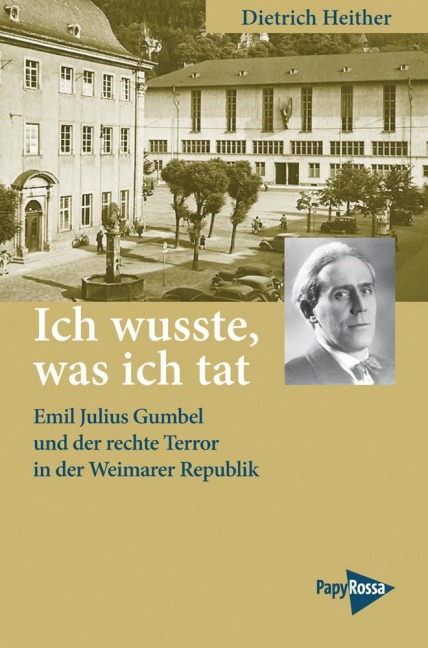 Ich wusste, was ich tat - Dietrich Heither