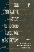 The Generative Study of Second Language Acquisition - 