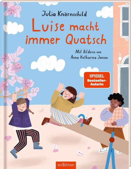 Luise macht immer Quatsch - Julia Knörnschild