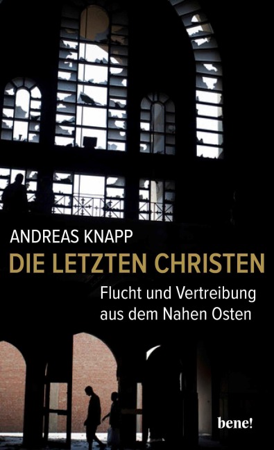 Die letzten Christen - Andreas Knapp