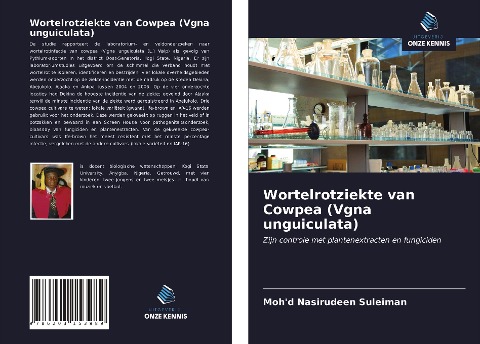 Wortelrotziekte van Cowpea (Vgna unguiculata) - Moh'd Nasirudeen Suleiman