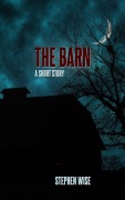 Cover-Bild zum Titel 'The Barn' von 'Stephen Wise'