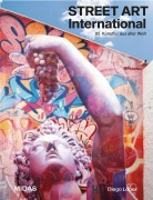 Cover-Bild zum Titel 'Street Art International' von 'Diego Lopez'