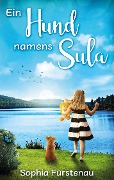 Cover-Bild zum Titel 'Ein Hund namens Sula' von 'Sophia Fürstenau'
