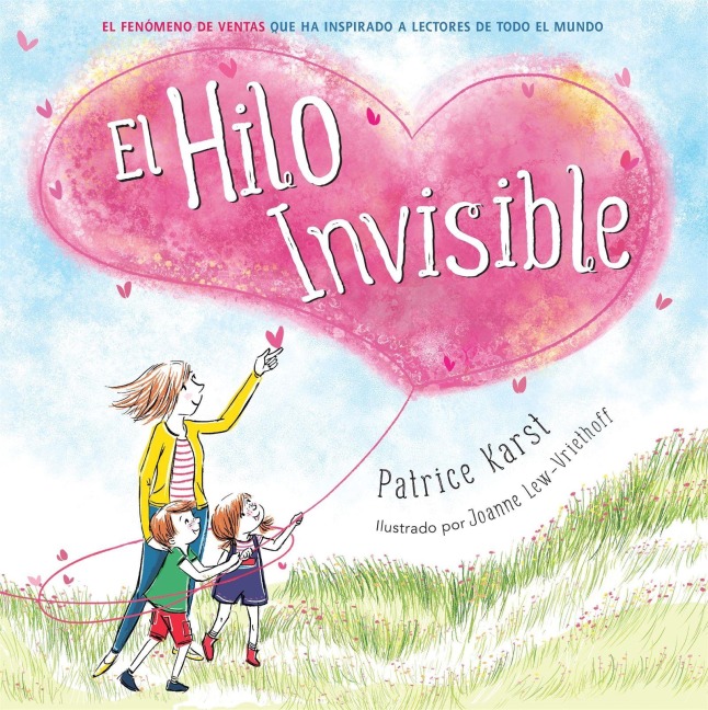 El Hilo Invisible (the Invisible String) - Patrice Karst