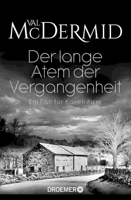 Der lange Atem der Vergangenheit - Val McDermid
