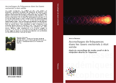 Accrochages de fréquences dans les lasers vectoriels à état solide - Jérémie Thévenin