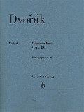 Humoresken op. 101, Urtext - Antonín Dvorák