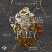 Cover-Bild zum Titel 'Goddess of Fury 2: Deine Seele so golden' von 'Teresa Sporrer'