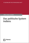 Das politische System Indiens - Subrata K. Mitra, Markus Pauli, Jivanta Schöttli