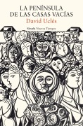 Cover-Bild zum Titel 'La península de las casas vacías' von 'David Uclés'