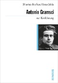 Cover-Bild zum Titel 'Antonio Gramsci zur Einführung' von 'Thomas Barfuss, Peter Jehle'