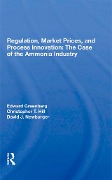 Cover-Bild zum Titel 'Regulation, Market Prices, And Process Innovation' von 'Edward Greenberg, David J. Newburger, Christopher T. Hill'