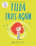 Cover-Bild zum Titel 'Tilda Tries Again' von 'Tom Percival'