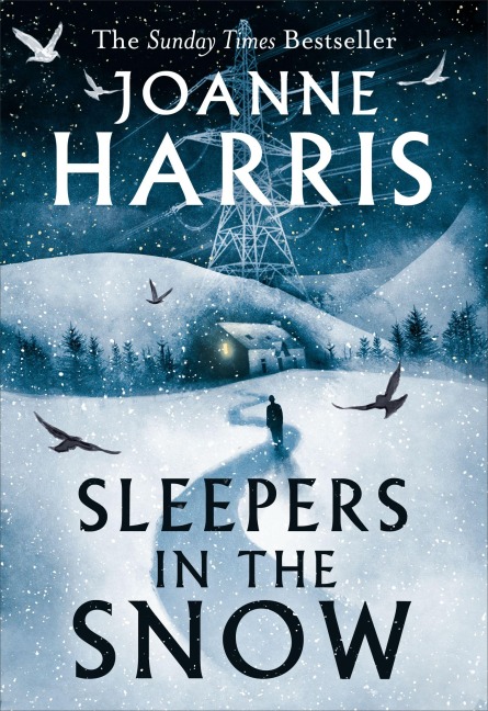 Sleepers in the Snow - Joanne Harris