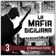 Cover-Bild zum Titel 'La storia della mafia siciliana terza parte' von 'Pierluigi Pirone'